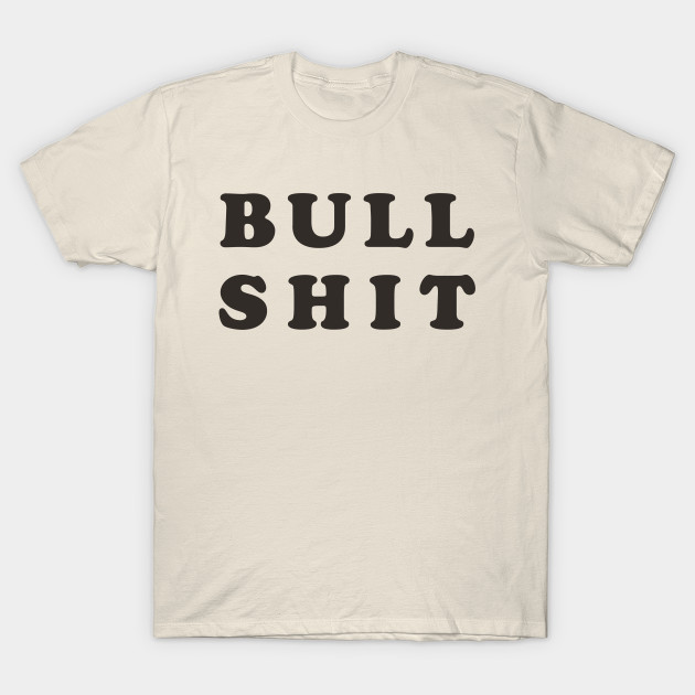 Bull Shit shirt from The Jerk by Ronkytonk